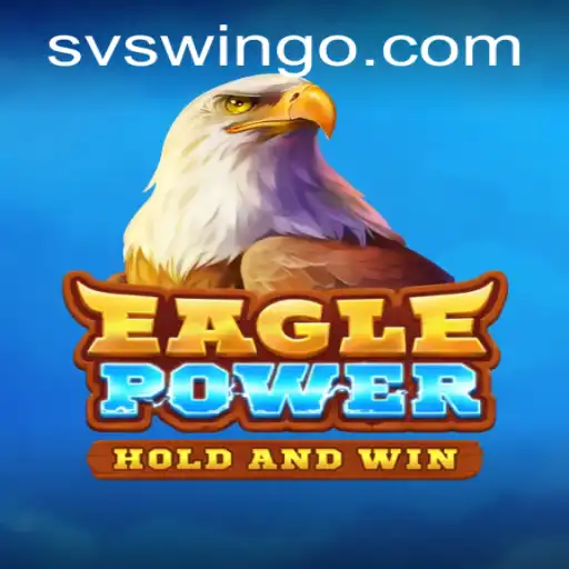 Tudo sobre EaglePower: O Jogo que Está Conquistando o Mundo