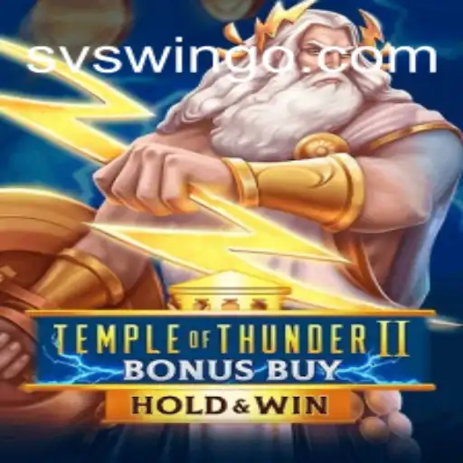 Explorando o Jogo Temple of Thunder II Bonus Buy e sua Conexão com svswin.com